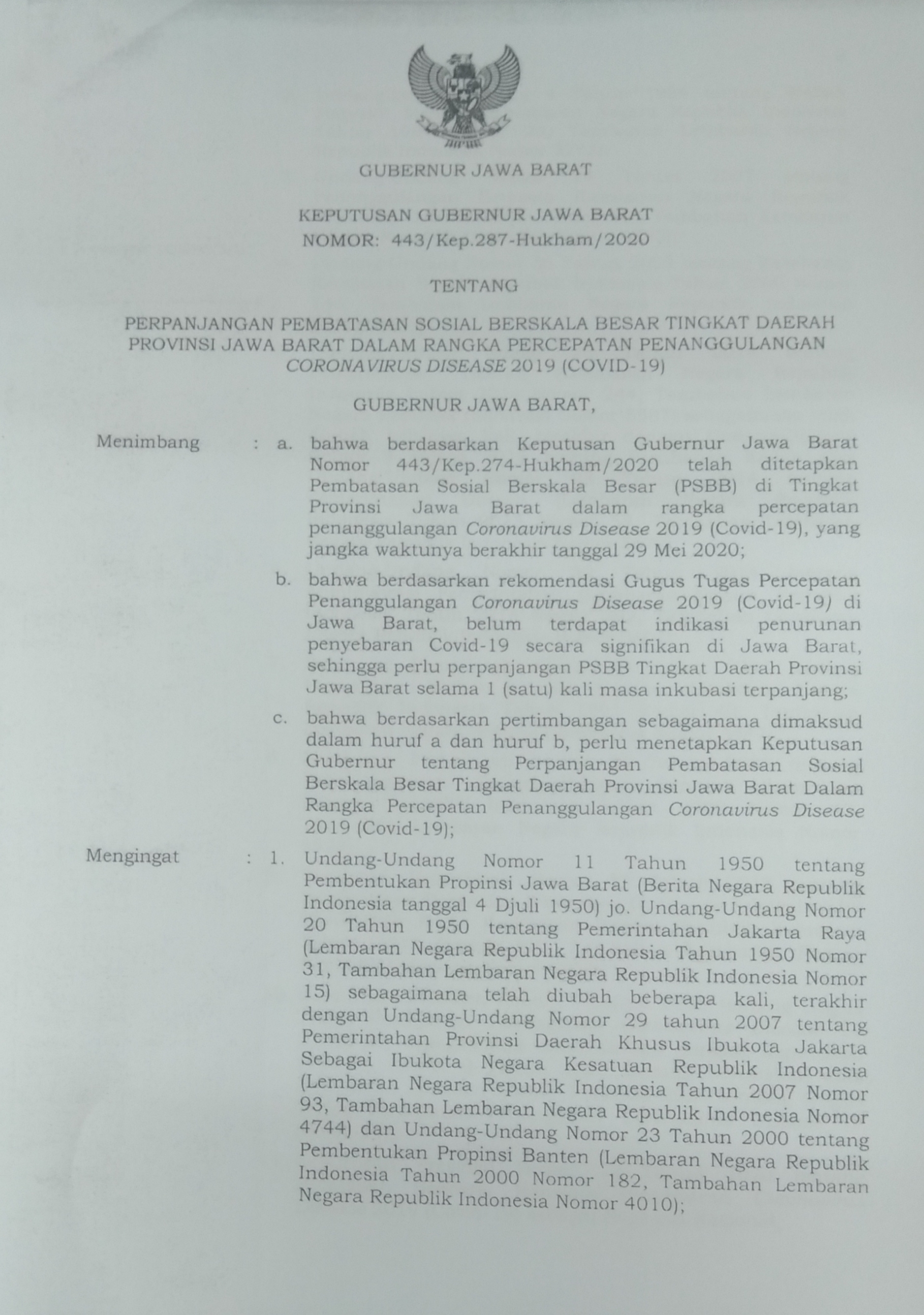 PEPANJANGAN PSBB (PEMBATASAN SOSIAL BERSEKALA BESAR TINGKAT PROPINSI JAWA BARAT)