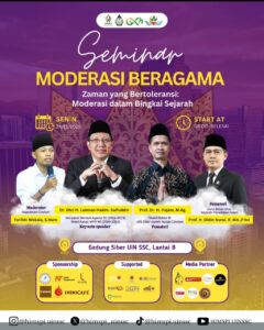 Seminar Moderasi Beragama Zaman Bertoleransi di UIN Siber Syekh Nurjati Cirebon Tegaskan Urgensi Moderasi dalam Bingkai Sejarah