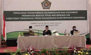 Penguatan Transformasi Kelembagaan dan Asessment Perubahan Bentuk PTKIN IAIN Menjadi UIN