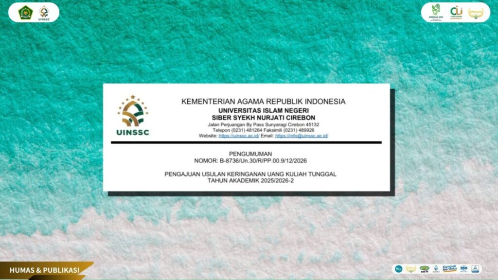 UIN Siber Syekh Nurjati Umumkan Pengajuan Keringanan UKT Tahun Akademik 2025/2026